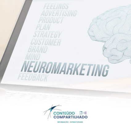 Como desenvolver uma marca forte no mercado usando o Neuromarketing
